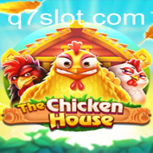 The Ultimate Guide to TheChickenHouse: Understanding the Game with the Q7 Keyword